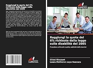 Immagine del venditore per Raggiungi la quota del 6% richiesta dalla legge sulla disabilit del 2005 venduto da moluna