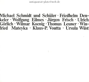 Michael Schmidt und Schüler: Friedhelm Denkeler, Wolfgang Eilmes, Jürgen Frisch, Ulrich Görlich, ...