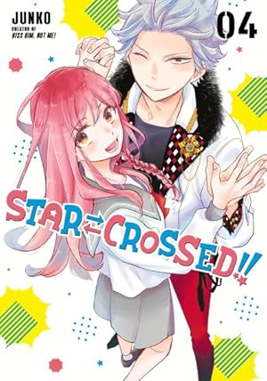 Seller image for Star-Crossed!! 4 for sale by GreatBookPrices
