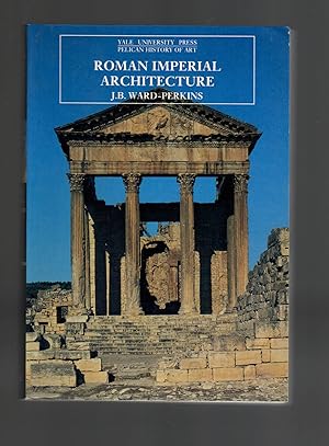 Seller image for Roman Imperial Architecture (The Yale University Press Pelican History of Art) for sale by Leopolis
