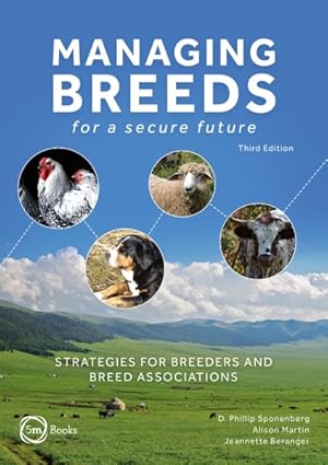 Immagine del venditore per Managing Breeds for a Secure Future : Strategies for Breeders and Breed Associations venduto da GreatBookPricesUK