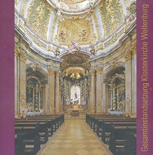 Gesamtinstandsetzung Klosterkirche Weltenburg. Dokumentation der Pfarr- und Abteikirche St. Georg...