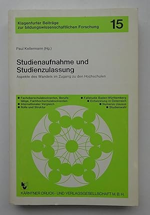 Bild des Verkufers fr Studienaufnahme und Studienzulassung. Aspekte des Wandels im Zugang zu den Hochschulen. zum Verkauf von Der Buchfreund