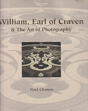 Seller image for William, Earl of Craven & the Art of Photography for sale by timkcbooks (Member of Booksellers Association)