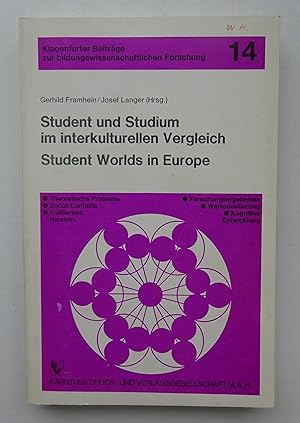 Bild des Verkufers fr Student und Studium im interkulturellen Vergleich / Student Worlds in Europe. zum Verkauf von Der Buchfreund