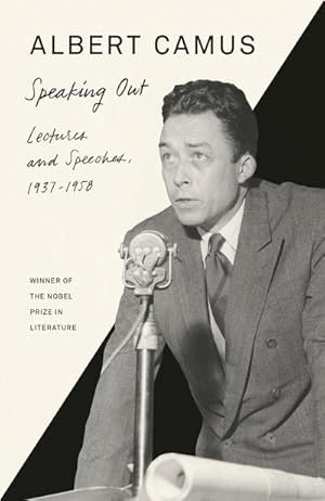 Bild des Verkufers fr Speaking Out : Lectures and Speeches, 1937-1958 zum Verkauf von AHA-BUCH GmbH