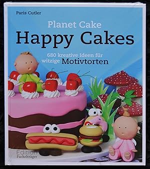 Bild des Verkufers fr Planet Cake - Happy Cakes - 680 kreative Ideen fr witzige Motivtorten zum Verkauf von Alte Spiele  Modernes Spiele-Antiquariat