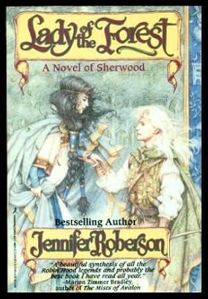 Image du vendeur pour LADY OF THE FOREST - A Novel of Sherwood - Robin Hood and Maid Marian mis en vente par W. Fraser Sandercombe