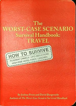 Bild des Verkufers fr The worst-case scenario survival handbook: Travel zum Verkauf von Librodifaccia