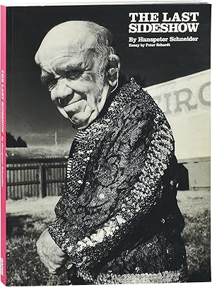 Seller image for The Last Sideshow (First Edition) for sale by Royal Books, Inc., ABAA