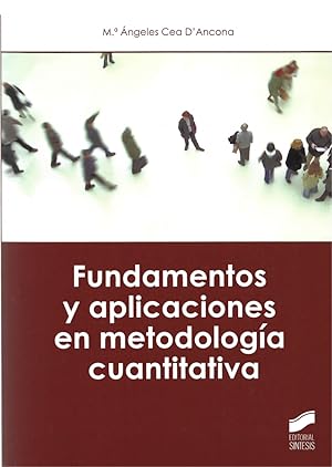 Seller image for FUNDAMENTOS Y APLICACIONES EN METODOLOGIA CUANTITATIVA for sale by LLIBRERIA TECNICA