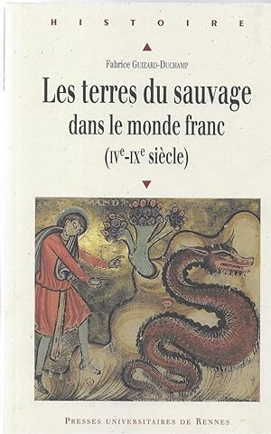 Bild des Verkufers fr LES TERRES DU SAUVAGE DANS LE MONDE FRANC (IVe-IXe SICLE) zum Verkauf von LLIBRERIA TECNICA