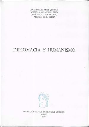 Imagen del vendedor de Diplomacia y humanismo a la venta por CA Libros
