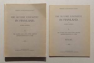 Die ältere Eisenzeit in Finnland. I. Die Funde aus den fünf ersten Jahrhunderten.