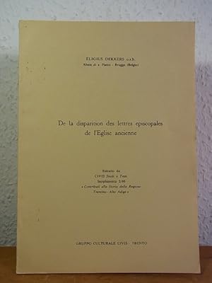 Bild des Verkufers fr De la disparition des lettres episcopales de l'Eglise ancienne zum Verkauf von Antiquariat Weber