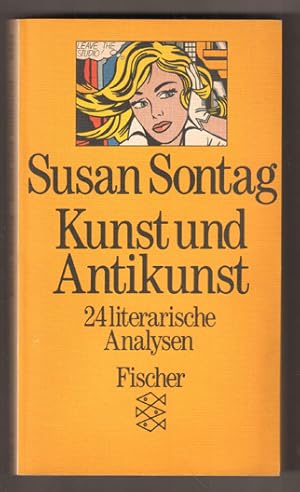 Bild des Verkufers fr Kunst und Antikunst. 24 literarische Analysen. Deutsch von Mark W. Rien. (= Fischer-Taschenbcher ; 6484). zum Verkauf von Antiquariat Neue Kritik