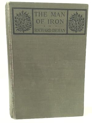 Imagen del vendedor de The Man Of Iron a la venta por World of Rare Books