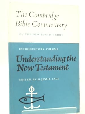 Seller image for Understanding the New Testament for sale by World of Rare Books