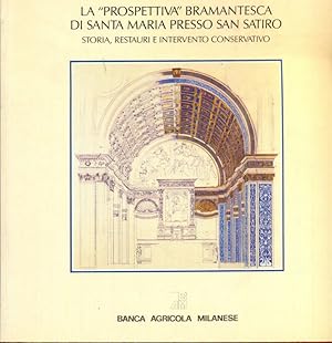 Imagen del vendedor de La prospettiva bramantesca di Santa Maria presso San Satiro a la venta por Librodifaccia