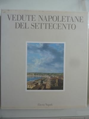 Seller image for VEDUTE NAPOLETANE DEL SETTECENTO for sale by Historia, Regnum et Nobilia