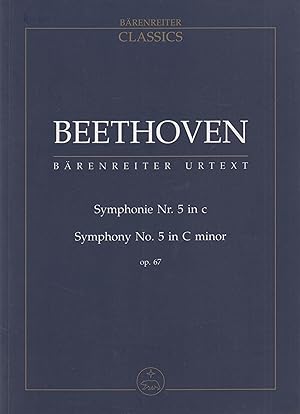 Ludwig van Beethoven Sinfonie Nr. 5 in c / Symphony No. 5 in C minor. Op. 67. Urtext