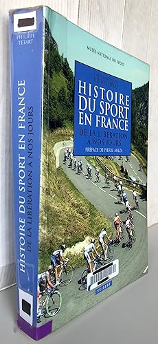 Bild des Verkufers fr Histoire du sport en France : De la Libration  nos jours zum Verkauf von Librairie Thot