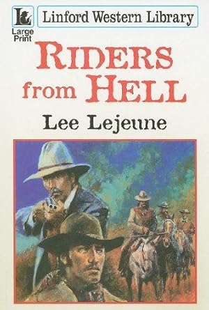 Seller image for Riders From Hell (Linford Western) for sale by WeBuyBooks