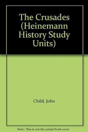 Immagine del venditore per Heinemann History Study Units: The Crusades (Cased) venduto da WeBuyBooks