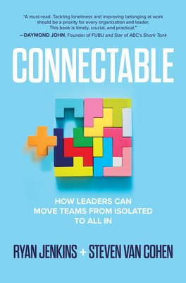 Immagine del venditore per Connectable : How Leaders Can Move Teams from Isolated to All In venduto da GreatBookPricesUK