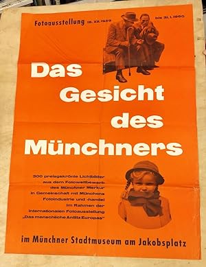 Das Gesicht des Münchners. Fotoausstellung 18.XII.1959-31.01.1960. Farblithographie.