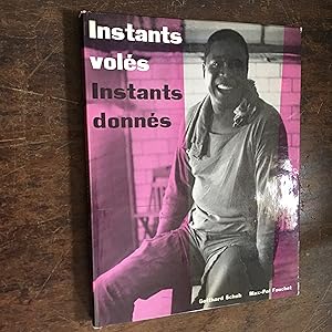 Seller image for Instants Voles, Instants Donnes for sale by Joe Maynard