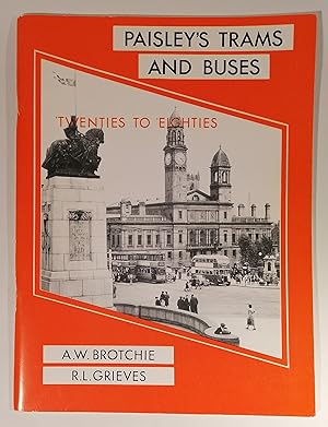 Paisley's Trams and Buses: Twenties to Eighties