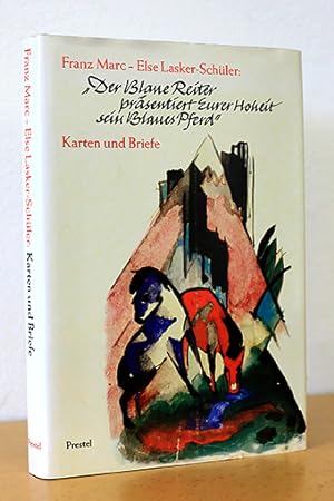Seller image for "Der blaue Reiter prsentiert Eurer Hoheit sein blaues Pferd" Karten und Briefe for sale by AMSELBEIN - Antiquariat und Neubuch
