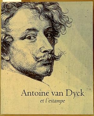 Immagine del venditore per Antoine Van Dyck et l'estampe venduto da L'ivre d'Histoires