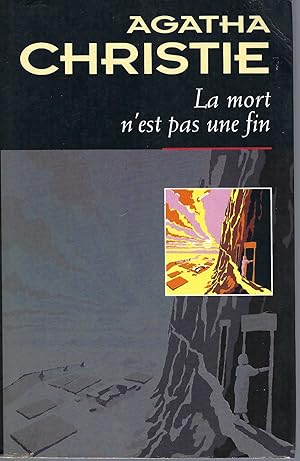 Seller image for Mort N'Est Pas Une Fin for sale by BYTOWN BOOKERY