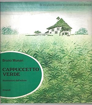 Bruno Munari : Cappucetto Verde