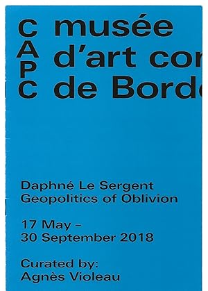 Image du vendeur pour Daphne Le Sergent : Geopolitics of Oblivion mis en vente par The land of Nod - art & books