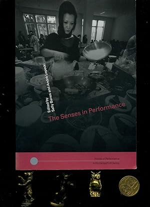 Imagen del vendedor de The Senses in Performance (Worlds of Performance S.) Englische Ausgabe. a la venta por Umbras Kuriosittenkabinett