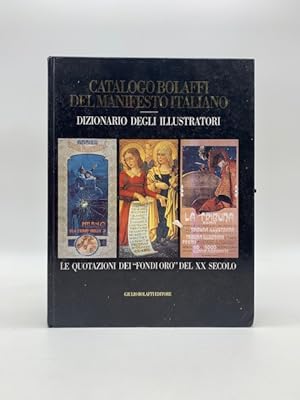 Catalogo Bolaffi del Manifesto Italiano. Dizionario degli illustratori