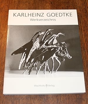 Karlheinz Goedtke. Werkverzeichnis.