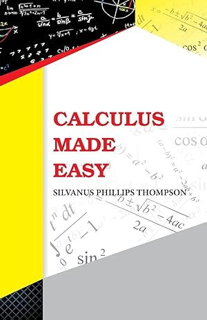 Immagine del venditore per Calculus Made Easy venduto da moluna