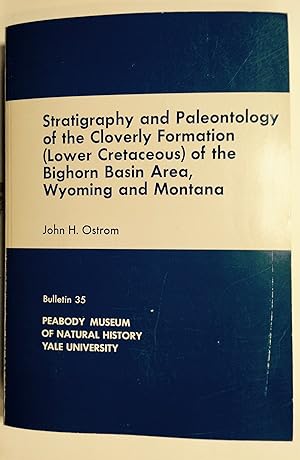 Imagen del vendedor de Stratigraphy and paleontology of the Cloverly Formation (Lower Cretaceous) of the Bighorn Basin Area, Wyoming and Montana. [First edition]. a la venta por Olde Geologist Books
