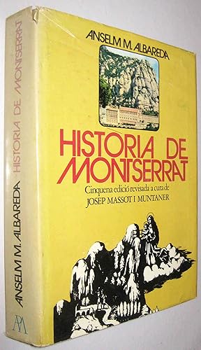 Imagen del vendedor de 1972 - HISTORIA DE MONTSERRAT - EN CATALAN - (S1) a la venta por UNIO11 IMPORT S.L.