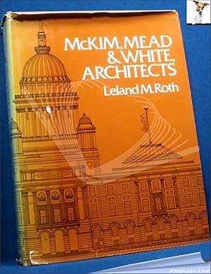 Imagen del vendedor de McKim, Mead and Wright: Architects a la venta por BookLovers of Bath