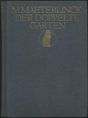 Der doppelte Garten. Autorisierte Ausgabe in das Deutsche übertragen von Friedrich von Oppeln-Bro...