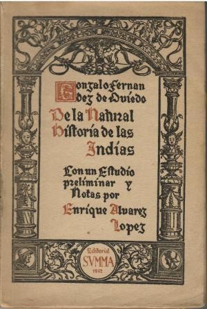 Image du vendeur pour De la natural historia de las Indias. mis en vente par Librera Reciclaje