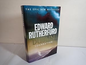 Seller image for Dublin Foundation, Edward Rutherfurd, Century 2004 1st edition SIGNED for sale by Devils in the Detail Ltd