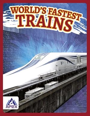 Seller image for World's Fastest Trains for sale by GreatBookPrices