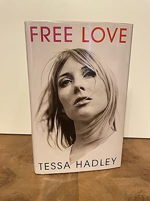 Seller image for Free Love SIGNED, FIRST EDITION for sale by M&K Reeders