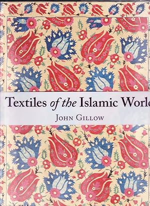 Textiles of the Islamic World